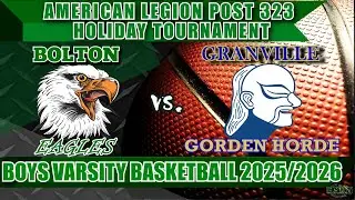 Bolton vs Granville Boys Varsity Basketball Game 2025/2026