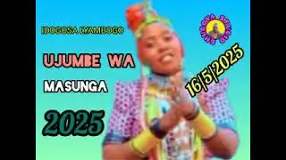 IDOGOSA LYAMBOGO_UJUMBE_WA_MASUNGA-Msambazaji (BHUDOYA STUDIO 2025)
