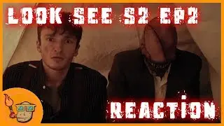 Look See Season 2 Episode 2 Reaction
