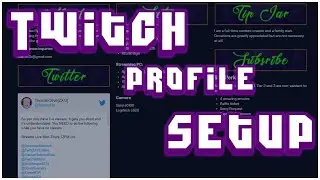 Twitch Profile Customization For Beginners