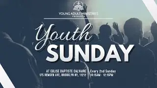 Eglise Baptiste Calvaire | Young Adult Ministry| 1/1412026 |Pasteur Gesner Bienne|