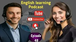 English Listening Practice | Real Conversation, Slang & Fluency // Episode 48🎧🎧