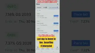Last day to apply for GS government securities on #zerodha #investment #ytshorts