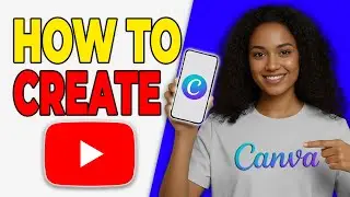 How To Create YouTube Thumbnails In Canva (Click-Worthy Design)