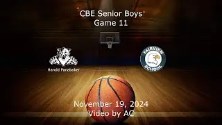 CBE 2024 - Game 11 - Harold Panabaker vs. Fairview