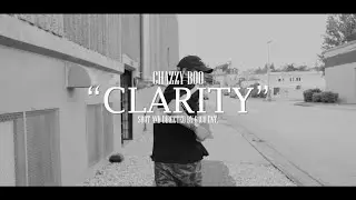 Chazzy Boo - Clarity (Official Music Video)