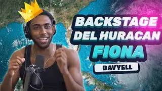 Davyell presenta: Lo que NO te dijeron sobre el hurac&aacute;n