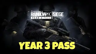 Rainbow Six Siege - Year 3 Pass - What You Get Instantly!