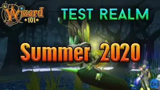 Wizard101 Summer 2020 Test Realm!