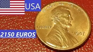 American 1 Cent 1987 !! Value 2150 Euros !!