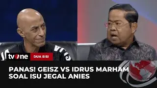 DEBAT! Geisz Chalifah vs Idrus Marham, Soal Cawe-cawe Jilid 2 | Dua Sisi tvOne