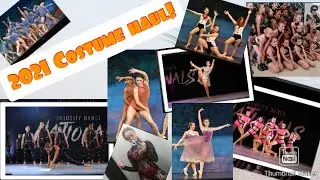 2021 Dance Costume Haul! + 2022 sneak peak
