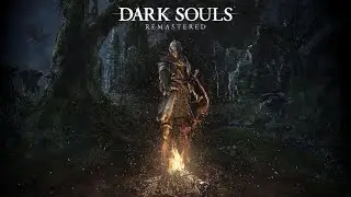 DARK SOULS REMASTERED | Полное прохождение на русском, стрим 3