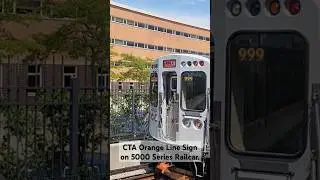 #ctatrain CTA Orange Line Sign on 5000 Series Railcar. (at 54th/Cermak) | 8.8.2024