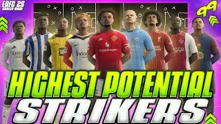 FC 25 | BEST CHEAP HIGHEST POTENTIAL STRIKERS CAREER MODE!🔥| BEST YOUNG WONDERKIDS ATTACKERS IN FC25