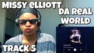 Реакция на альбом Missy Elliott &laquo;Dangerous Mouths&raquo; (&laquo;Da Real World&raquo;).