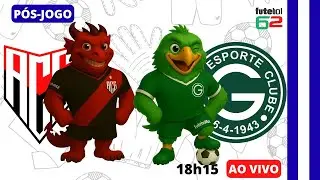 PÓS-JOGO: Atlético x Goiás - Campeonato Goiano - 18/01/2026