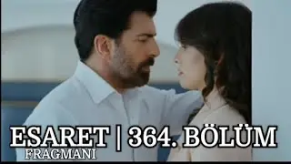 Esaret (Redemption ) 364 Bölüm Fragmanı (English & Spanish subs)