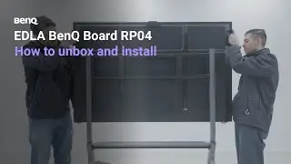 Как распаковать и установить RP04 | BenQ