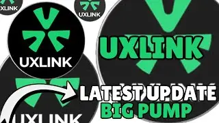 UXLINK Coin Pumping Today | UXLINK Coin News Today | UXLINK Crypto Price Target Update