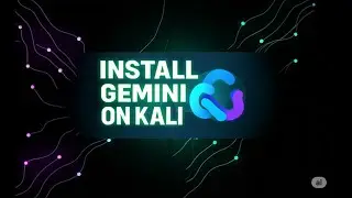 How to Install Google Gemini on Kali Linux 2025.2 | Full Step-by-Step Guide 🔥