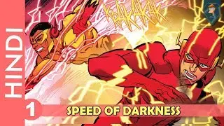 FLASH Speed Of Darkness | Part 01 | DC Comics In HINDI | cartoon freaks