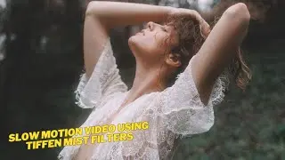 Slow Motion Video Using Tiffen Black Pro Mist Filter | Canon R6 with RF 35mm f1.8 | Meghan Claire