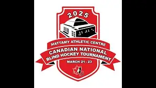 2025 Canadian Blind Hockey Tournament Low Vision and Development Division March 23
