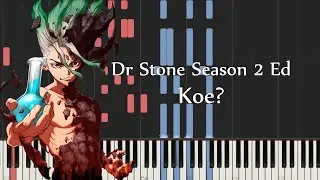 Dr Stone Season 2 Ed - Koe? by Hatena (Piano Synthesia Tutorial & Sheet Music)