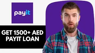 Get 1500+ AED payit loan in 5 minutes | How to avail money on demand