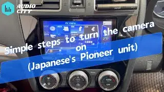 A few simple steps to activate the camera on your Japanese Pioneer unit.