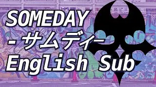 SOMEDAY -サムディ- (Unplugged) Japanese Version English Translation (TWEWY Anniversary 2024)