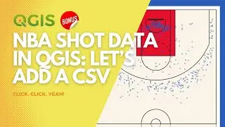 Load NBA shot data into QGIS