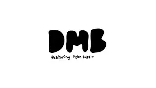 DMB (Lirik Video)
