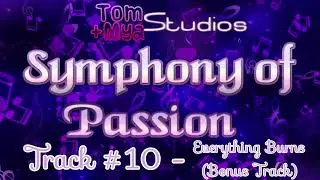 Symphony of Passion - Everything Burns (Bonus Track)