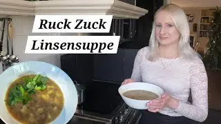 Vegan | Ruck Zuck Linsensuppe | 20 Minuten Blitzrezept