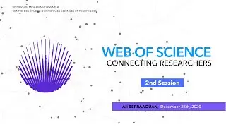 Web of Science Platform (Part 1) - Mohamed Premier University - Morocco (Fr Version)