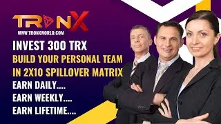 TronX Plan Presentation
