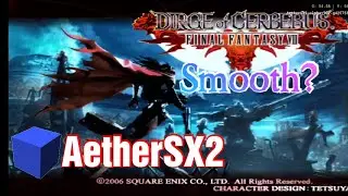 AetherSX2 | Dirge of Cerberus - Final Fantasy VII + Settings