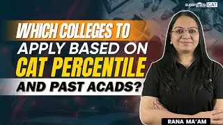 Top College Picks Based on CAT Score & Past Academics | Colleges to Apply Based on CAT Score
