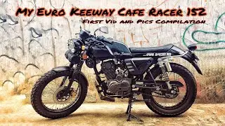 Euro Keeway Cafe Racer 152 - Pien Ssamon (First Pics and Videos Compilation of Rides and Upgrades.)