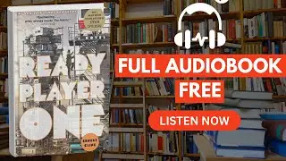 Ready Player One by Ernest Cline [ Full Audiobook Free ]