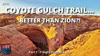 Coyote Gulch Trail Better Than The Narrows or Subways?  All the Danger & Beauty without the Crowds!