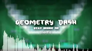 Ｇｅｏｍｅｔｒｙ Ｄａｓｈ － Ｓｔａｙ Ｉｎｓｉｄｅ Ｍｅ ［Ｌｏ－Ｆｉ］