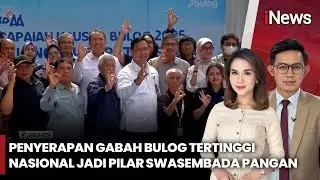 Dorong Swasembada Pangan, Bulog Catat Penyerapan Gabah Tertinggi Nasional | iNews Pagi 10/01