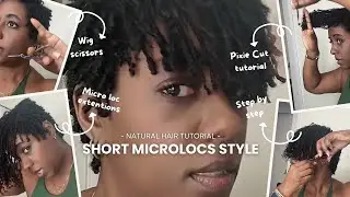 🔥 Cutting Short Style Microlocs into a Pixie Cut | Step-by-Step Tutorial! #naturalhair #microlocs