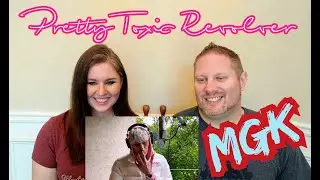 Machine Gun Kelly - Pretty Toxic Revolver REACTION