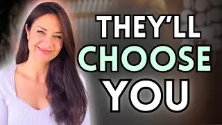 How to Be Chosen (Without Saying a Word)