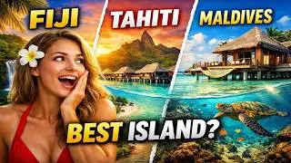Fiji vs Tahiti vs Maldives: Find Your Perfect Island Paradise!