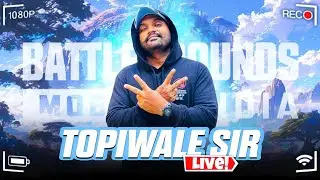 sunday BGMi mastii | TOPIWALE SIR LIVE | #bandhilki #gaming #valorant